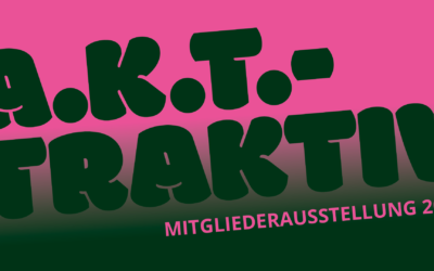 A.K.T.traktiv Mitgliederausstellung 2025